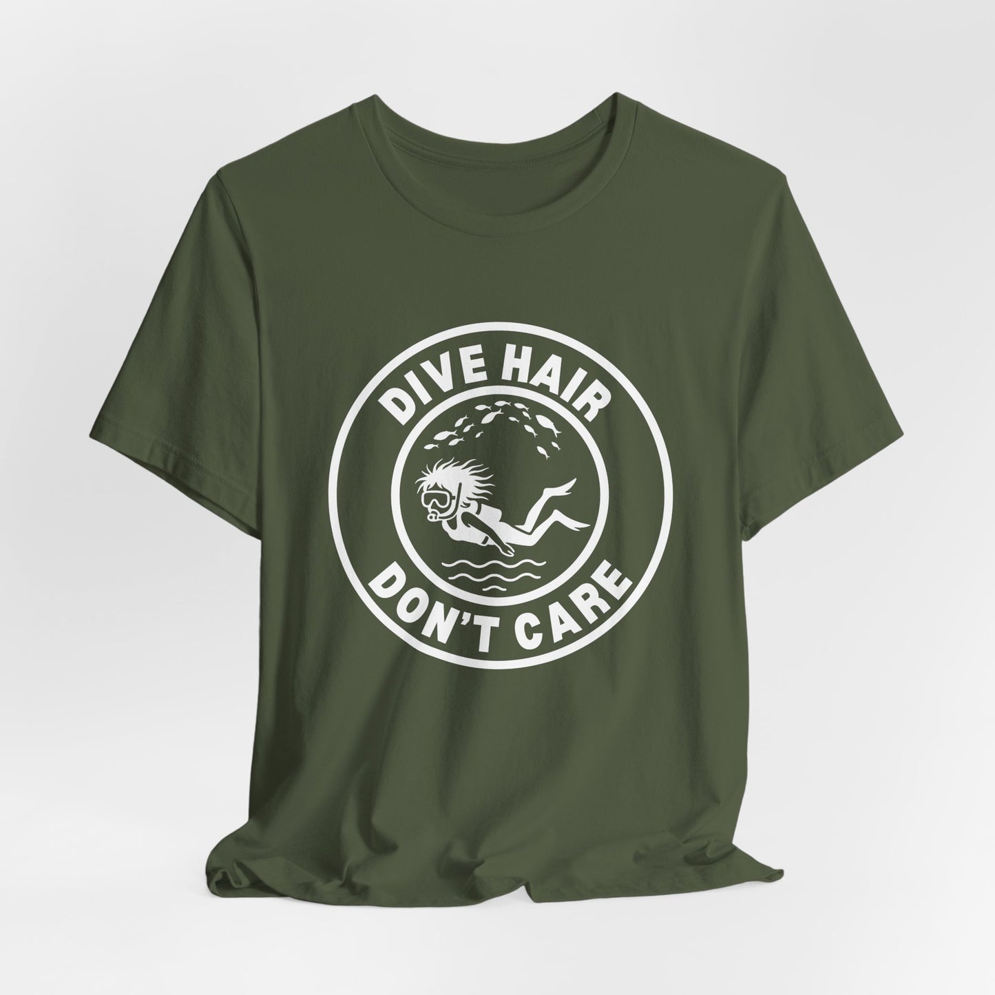 Dive Hair Don't Care | Unisex Scuba Diving T-Shirt