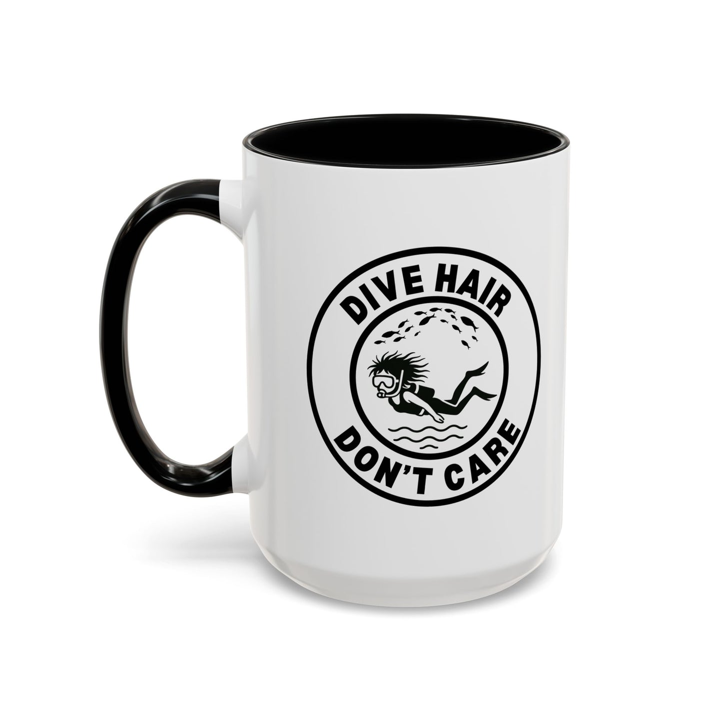 Dive Hair Don't Care | 11oz Ceramic Coffee Mug