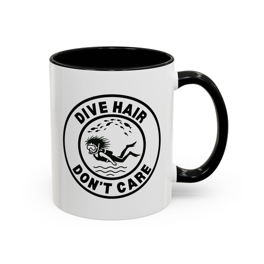 Dive Hair Don't Care | 11oz Ceramic Coffee Mug