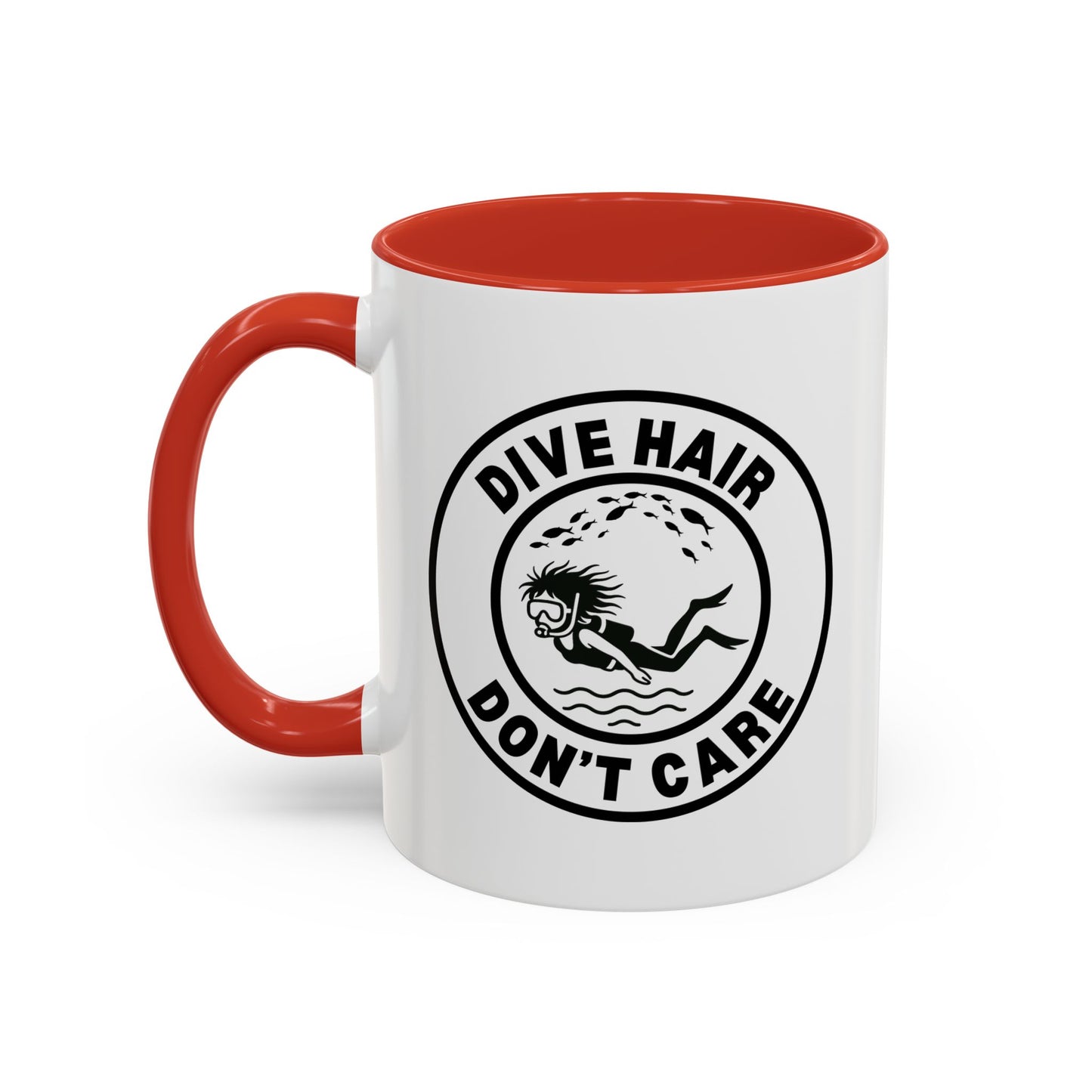 Dive Hair Don't Care | 11oz Ceramic Coffee Mug