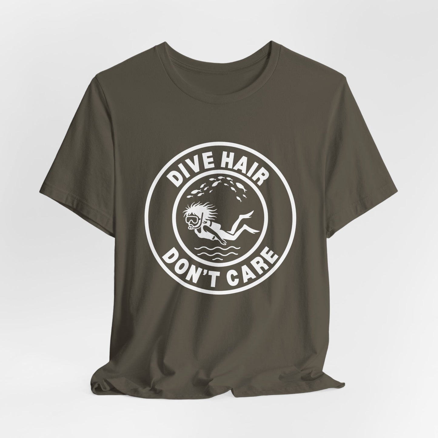 Dive Hair Don't Care | Unisex Scuba Diving T-Shirt