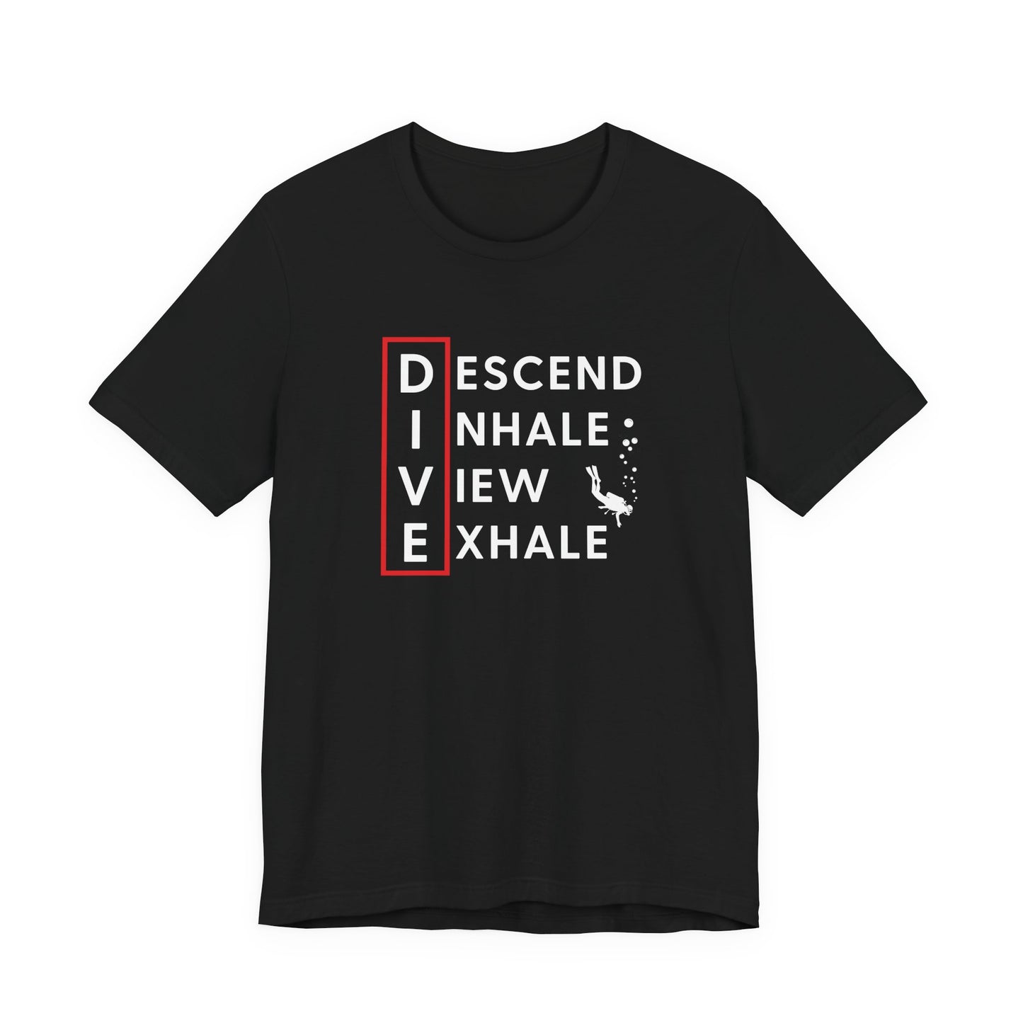Scuba D.I.V.E. | Unisex Scuba Diving T-shirt