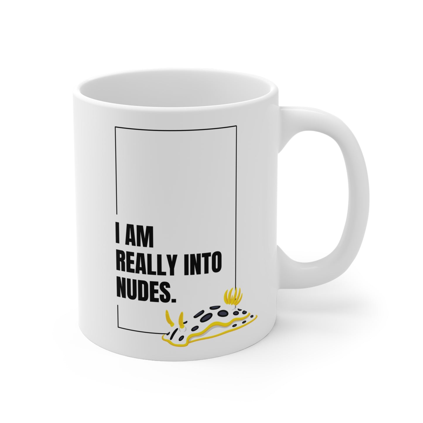 Scuba Diving | "I am really into nudes" | 11oz Ceramic Coffee Mug