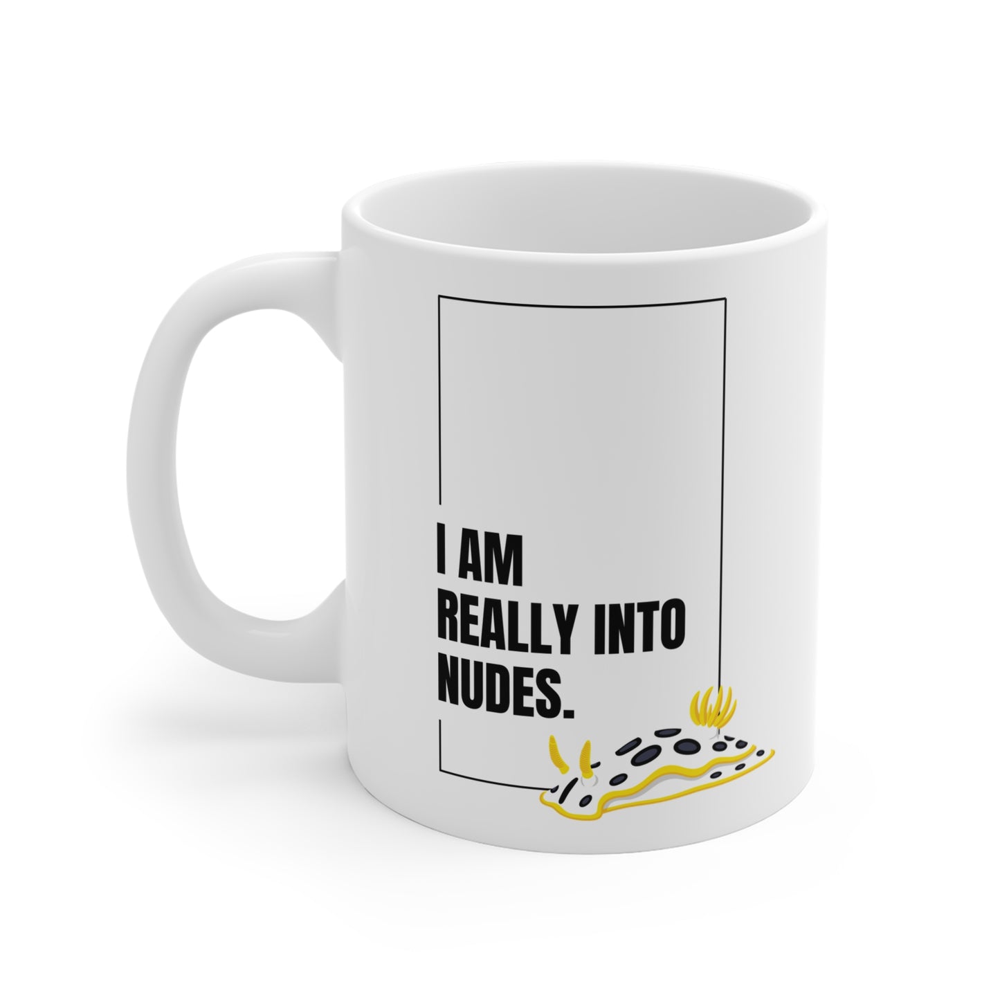 Scuba Diving | "I am really into nudes" | 11oz Ceramic Coffee Mug